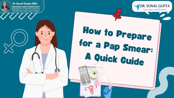 How to Prepare for a Pap Smear: A Quick Guide